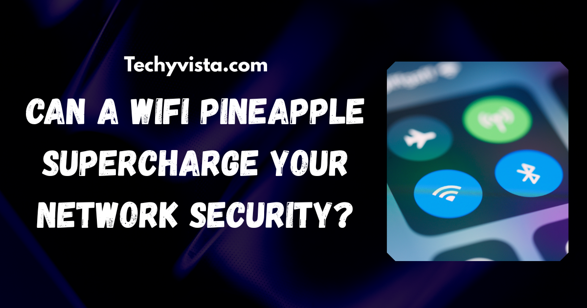WiFi Pineapple