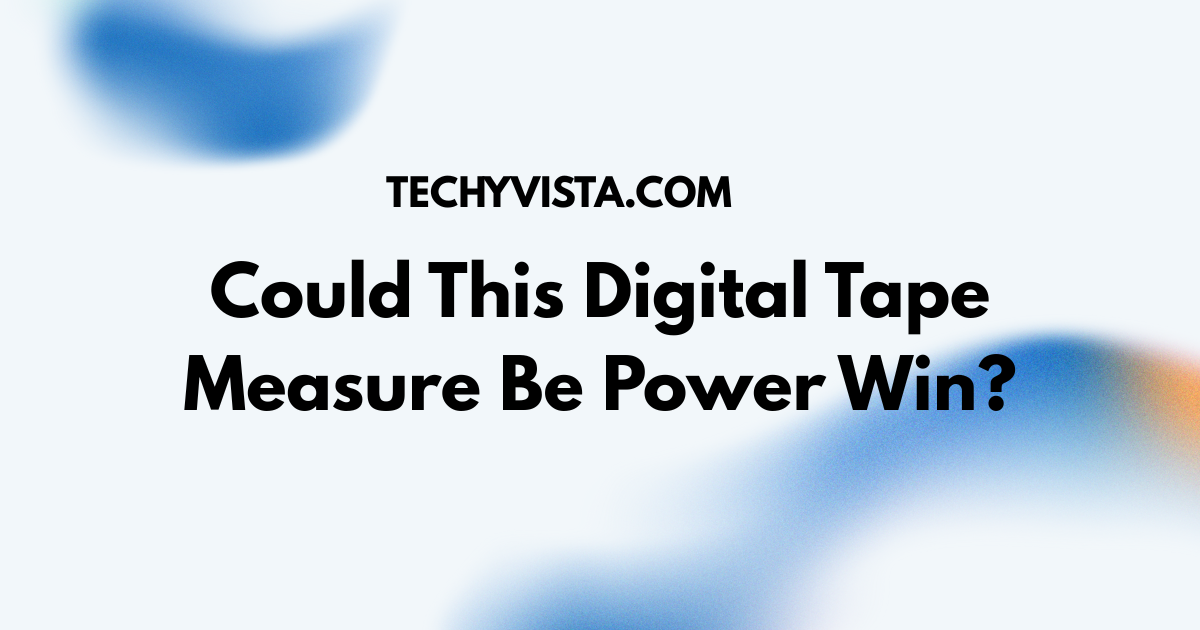 Digital Tape Measure