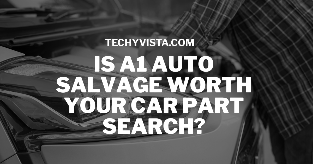 A1 Auto Salvage