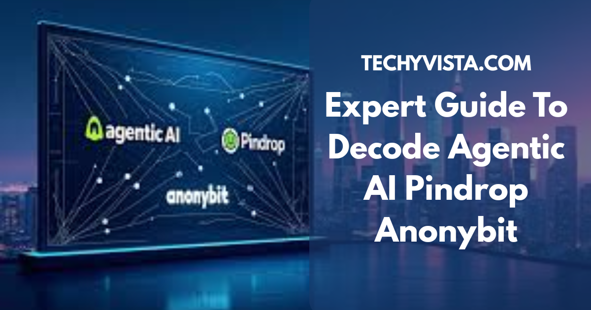 Agentic AI Pindrop Anonybit