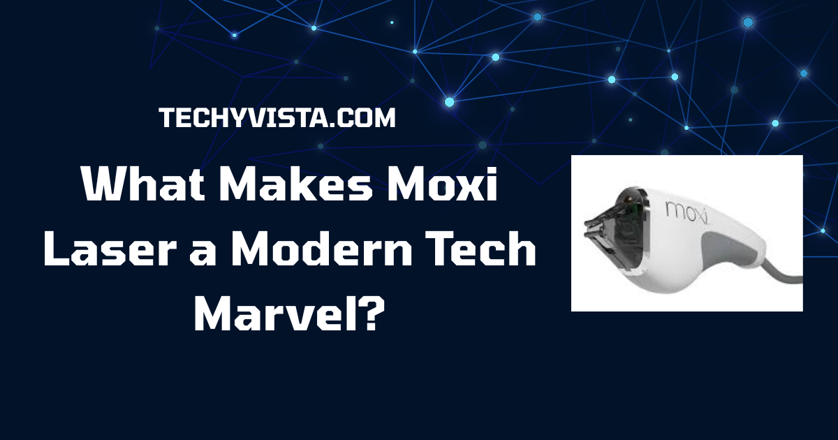 Moxi Laser